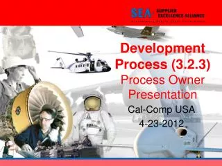 Development Process (3.2.3) Process Owner Presentation
