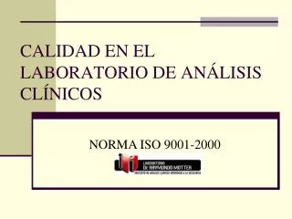 calidad en el laboratorio de an lisis cl nicos