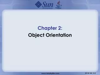 Chapter 2: Object Orientation