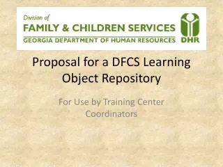 Proposal for a DFCS Learning Object Repository