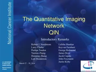 The Quantitative Imaging Network QIN