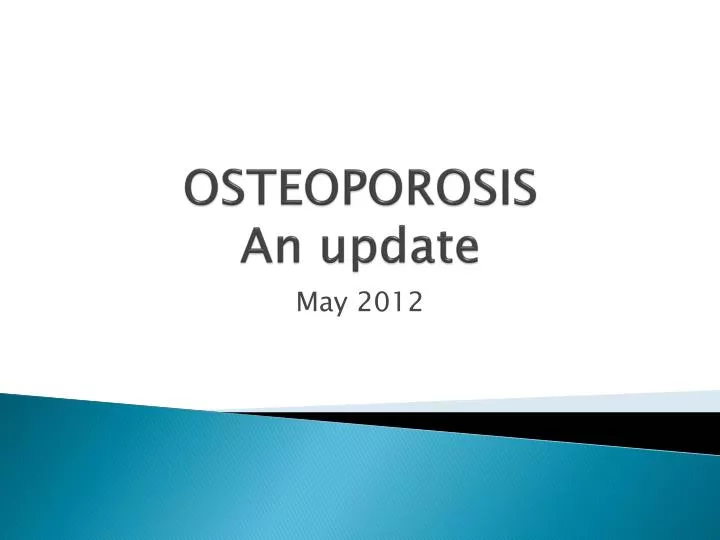 osteoporosis an update