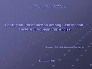 Contagion Phenomenon among Central and Eastern European Currencies