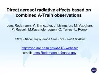 Direct aerosol radiative effects based on combined A-Train observations