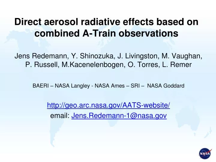 direct aerosol radiative effects based on combined a train observations