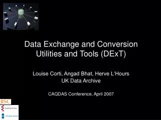 Data Exchange and Conversion Utilities and Tools (DExT)