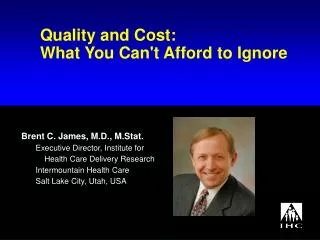 Quality and Cost: What You Can't Afford to Ignore