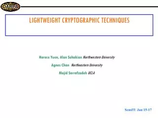 LIGHTWEIGHT CRYPTOGRAPHIC TECHNIQUES