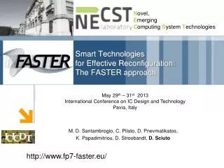 Smart Technologies for Effective Reconfiguration: The FASTER approach