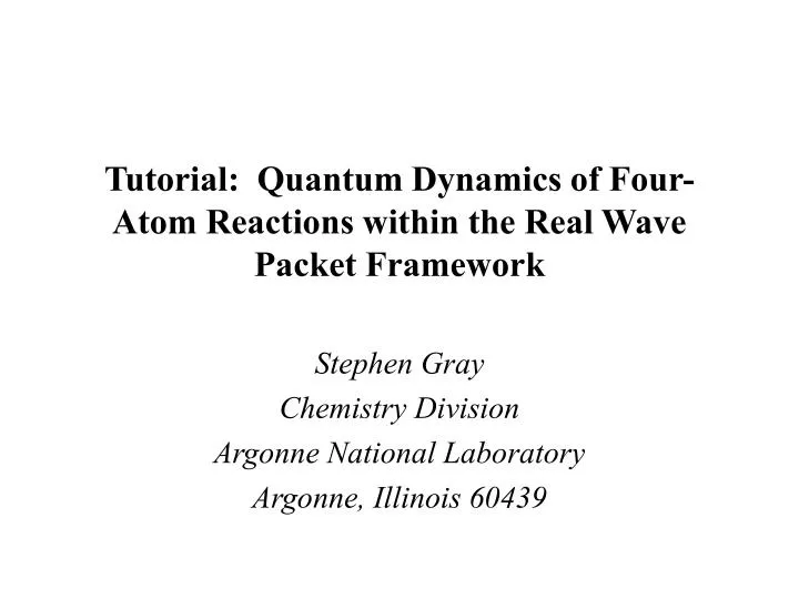 tutorial quantum dynamics of four atom reactions within the real wave packet framework