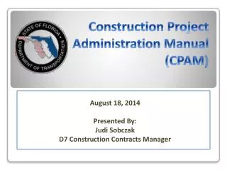 Construction Project Administration Manual (CPAM )