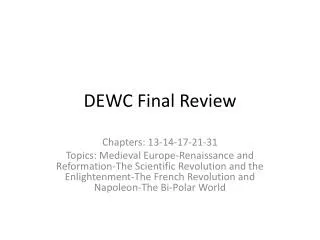 dewc final review