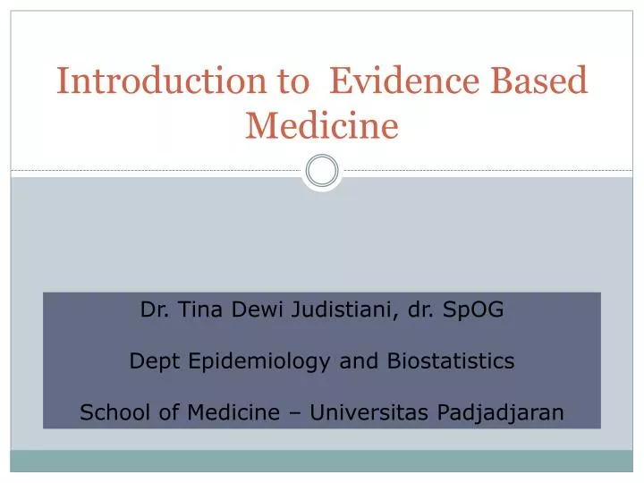introduction to evidence based medicine