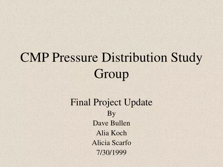 cmp pressure distribution study group