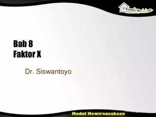 bab 8 faktor x