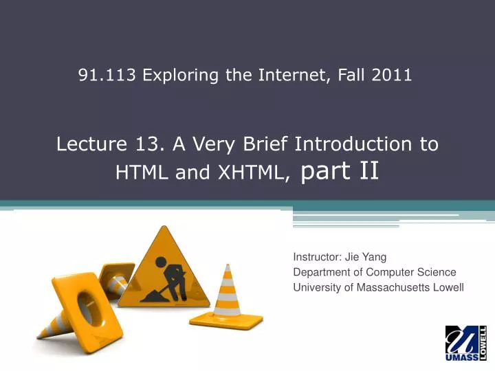 lecture 13 a very brief introduction to html and xhtml part ii