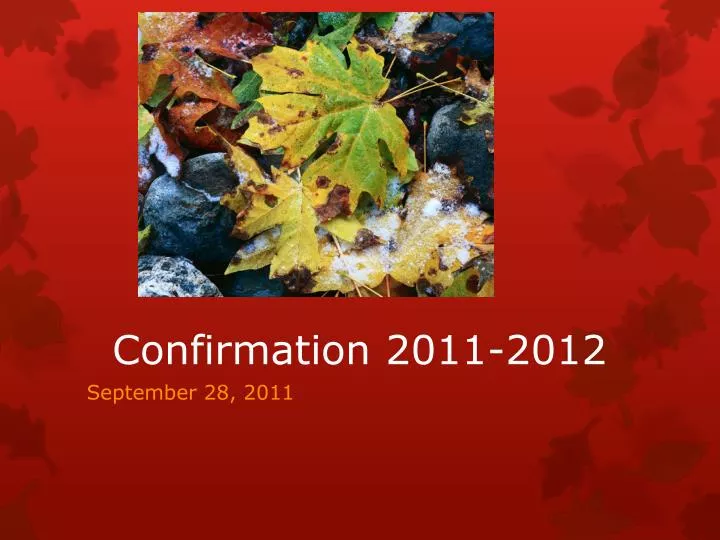 confirmation 2011 2012