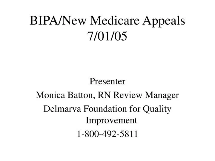 bipa new medicare appeals 7 01 05