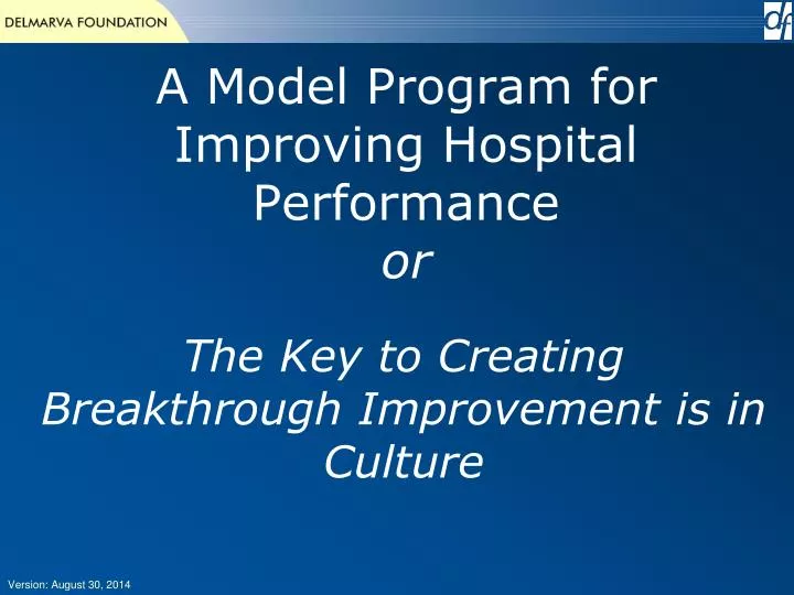 a model program for improving hospital performance or