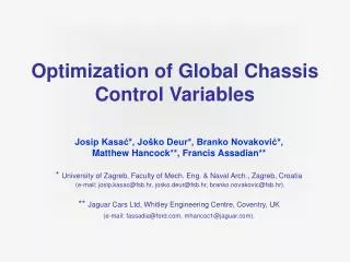 Optimization of Global Chassis Control Variables