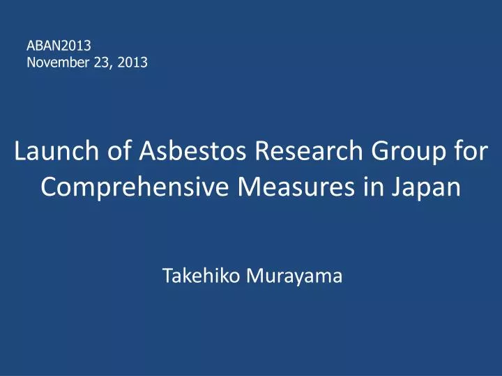 launch of asbestos research group for comprehensive measures in japan