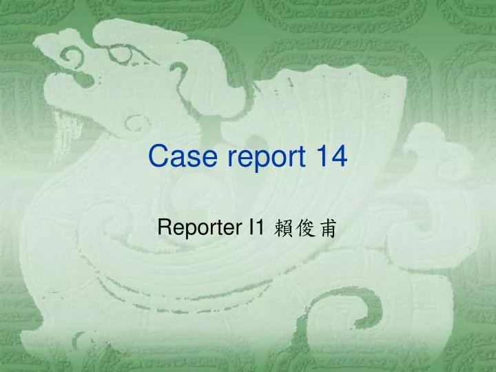 case report 14