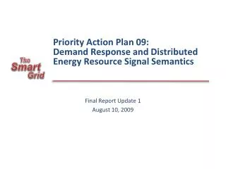 Priority Action Plan 09: Demand Response and Distributed Energy Resource Signal Semantics