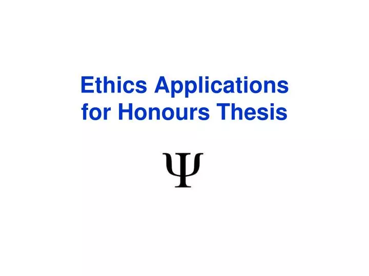 ethics applications for honours thesis
