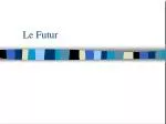 Le Futur - slide 1
