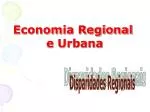 Economia Regional e Urbana - slide 1