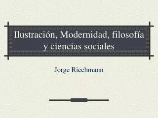 ilustraci n modernidad filosof a y ciencias sociales