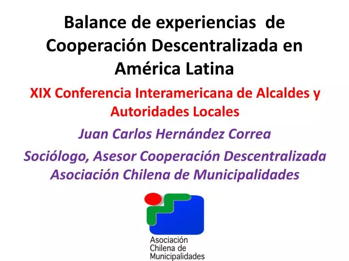balance de experiencias de cooperaci n descentralizada en am rica latina