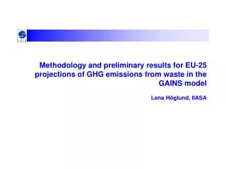 The GAINS model for GHG