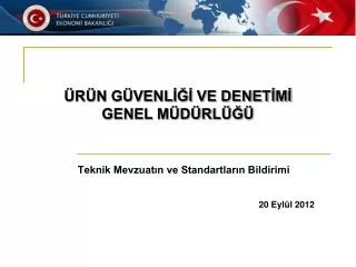 teknik mevzuat n ve standartlar n bildirimi 20 eyl l 2012