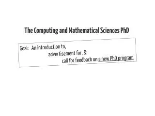 The Computing and Mathematical Sciences PhD