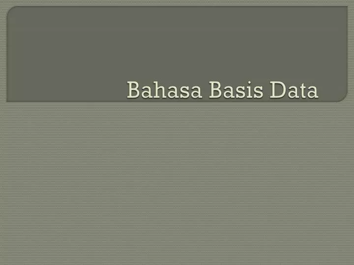 bahasa basis data