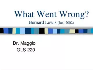 What Went Wrong? Bernard Lewis (Jan. 2002)