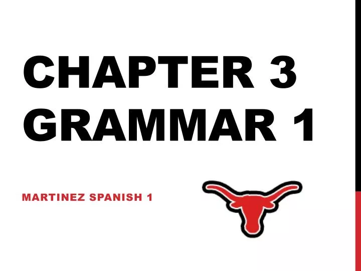 chapter 3 grammar 1