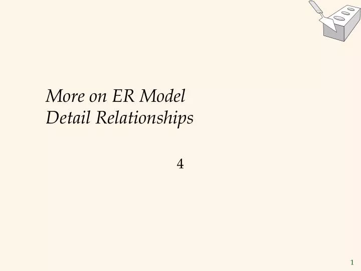 more on er model detail relationships