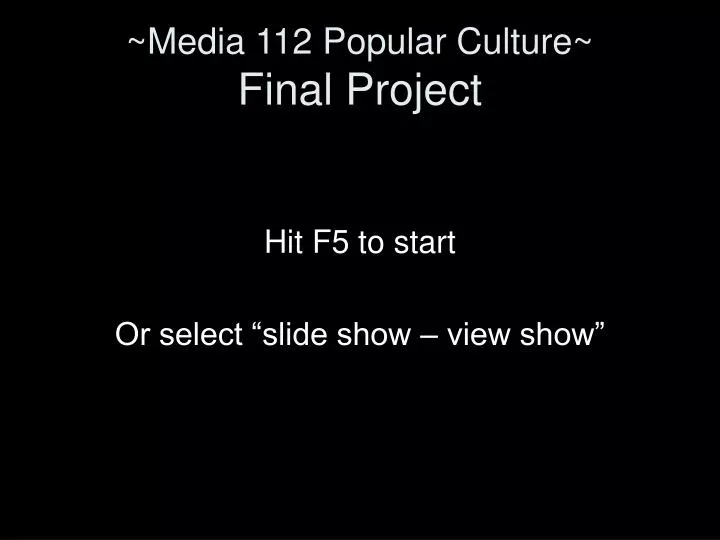 media 112 popular culture final project