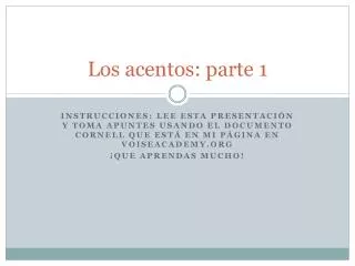 los acentos parte 1