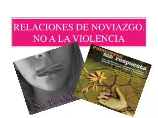 relaciones de noviazgo no a la violencia