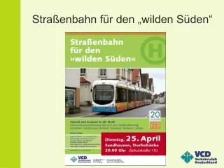 stra enbahn f r den wilden s den