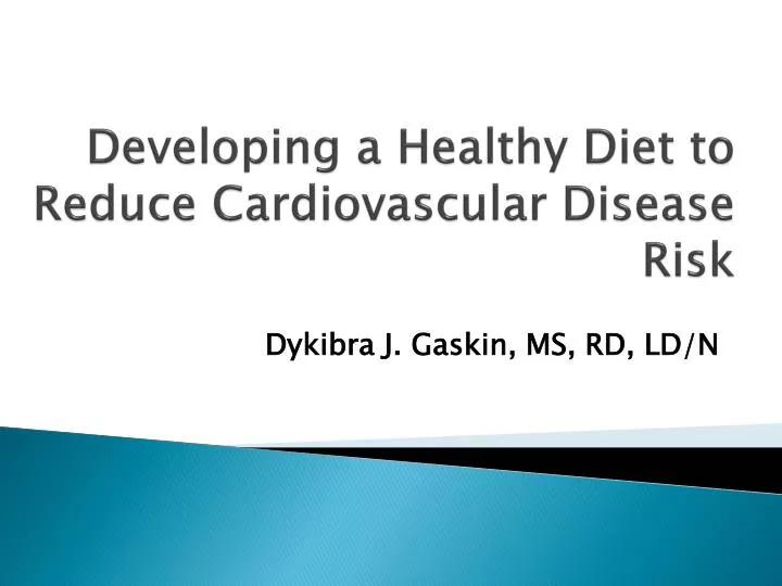developing a healthy diet to reduce cardiovascular disease risk