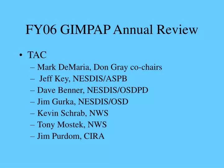 fy06 gimpap annual review