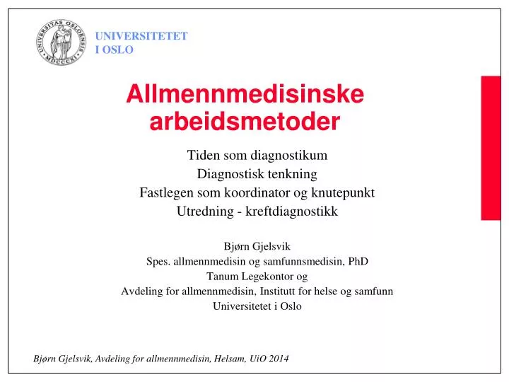 allmennmedisinske arbeidsmetoder