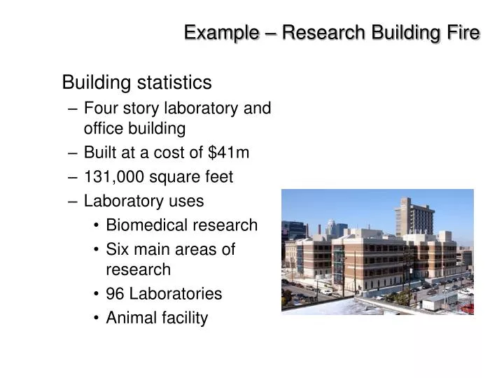 example research building fire