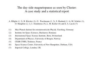 The day-side magnetopause as seen by Cluster: A case study and a statistical report