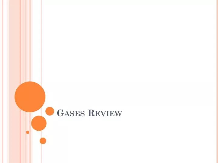 gases review