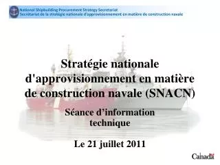 strat gie nationale d approvisionnement en mati re de construction navale snacn